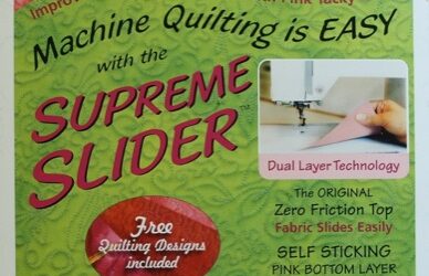 The Supreme Slider For Machine Quilting